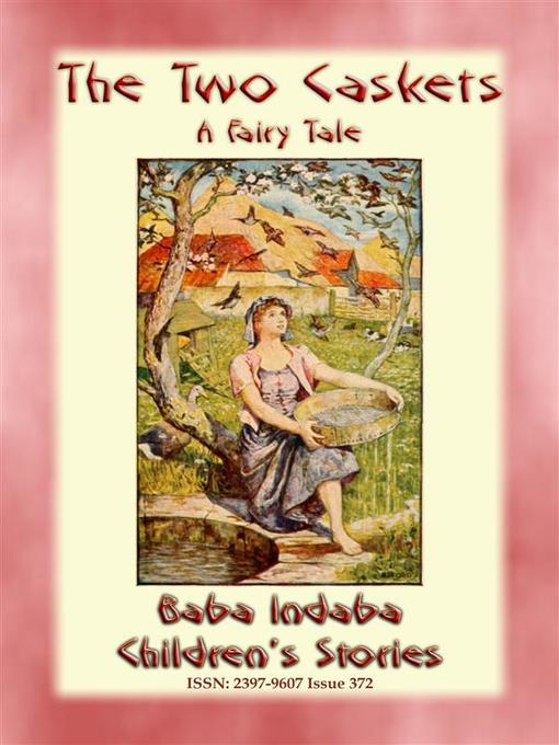 Upplýsingar um THE TWO CASKETS--A Children's Fairy Tale eftir Anon E. Mouse - Biðlisti